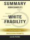 Cover image for Summary of White Fragility